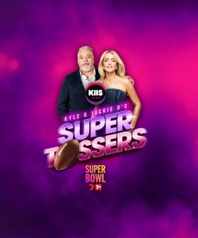 Kyle & Jackie O's Super Tossers
